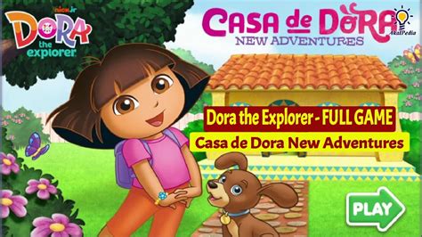 dora the explorer games|La Casa De Dora Online ️ Play Now! .